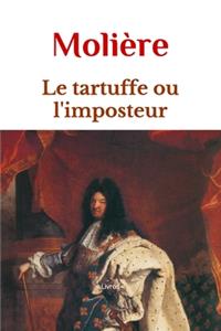 Le tartuffe ou l'imposteur