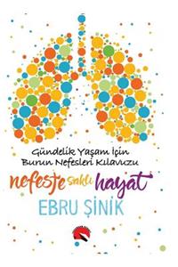 Nefeste Sakli Hayat