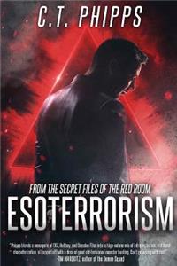 Esoterrorism: From the Secret Files of the Red Room