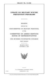 Update on military suicide prevention programs