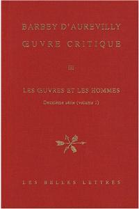 Jules Amedee Barbey d'Aurevilly, Oeuvre Critique III