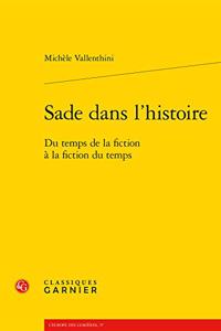 Sade Dans l'Histoire
