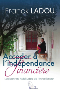 Acceder a l'Independance Financiere