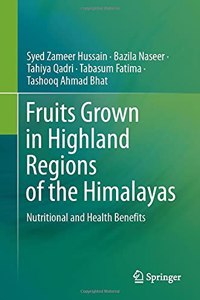 Fruits Grown in Highland Regions of the Himalayas