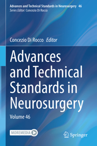 Advances and Technical Standards in Neurosurgery