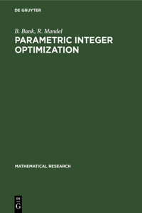 Parametric Integer Optimization
