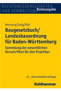 Baugesetzbuch/Landesbauordnung Fur Baden-Wurttemberg