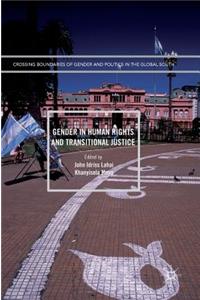 Gender in Human Rights and Transitional Justice