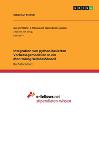 Integration von python-basierten Vorhersagemodellen in ein Monitoring-Webdashboard