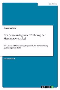 Bauernkrieg unter Einbezug der Memminger Artikel
