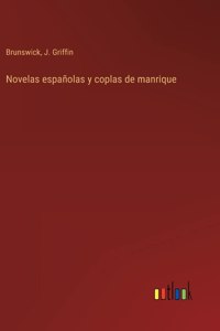 Novelas españolas y coplas de manrique