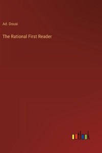 The Rational First Reader