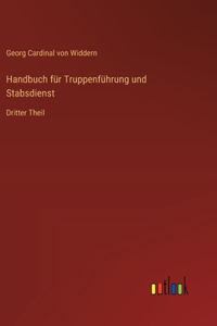 Handbuch für Truppenführung und Stabsdienst