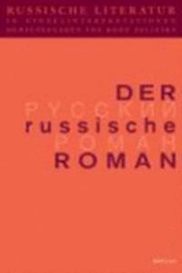 Russische Literatur in Einzelinterpretationen / Der Russische Roman