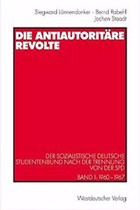 Die antiautoritare Revolte