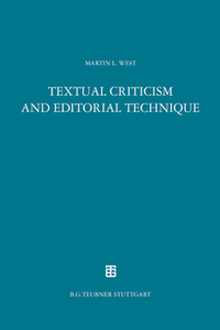 Textual Criticism and Editorial Technique