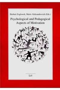 Psychological and Pedagogical Aspects of Motivation, 52