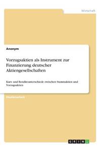 Vorzugsaktien als Instrument zur Finanzierung deutscher Aktiengesellschaften