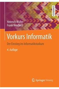 Vorkurs Informatik: Der Einstieg Ins Informatikstudium