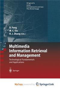 Multimedia Information Retrieval and Management