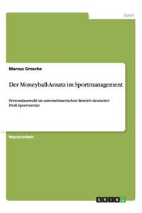 Moneyball-Ansatz im Sportmanagement