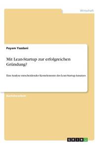 Mit Lean-Startup zur erfolgreichen Gründung?