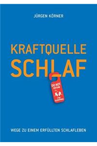 Kraftquelle Schlaf