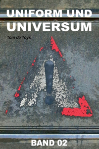 Uniform und Universum