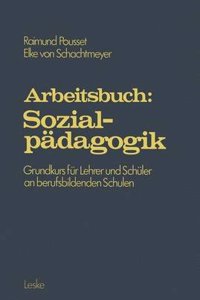 Arbeitsbuch: Sozialpadagogik