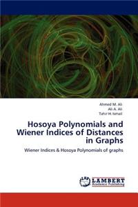 Hosoya Polynomials and Wiener Indices of Distances in Graphs