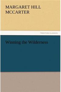 Winning the Wilderness