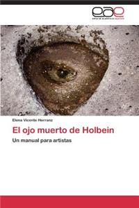 ojo muerto de Holbein