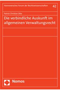 Die Verbindliche Auskunft Im Allgemeinen Verwaltungsrecht