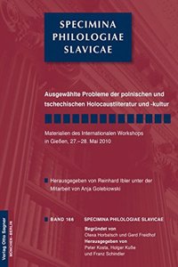 Ausgewaehlte Probleme Der Polnischen Und Tschechischen Holocaustliteratur Und -Kultur