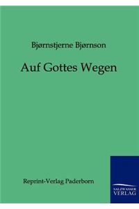 Auf Gottes Wegen