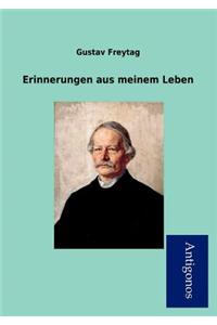 Erinnerungen Aus Meinem Leben
