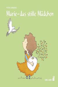 Marie - das stille Madchen