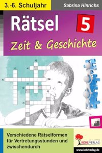 Ratsel / Band 5: Zeit & Geschichte