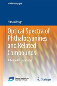 Optical Spectra of Phthalocyanines and Related Compounds