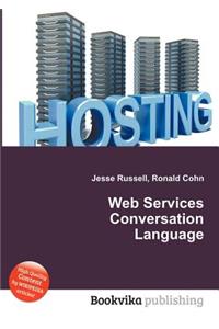 Web Services Conversation Language