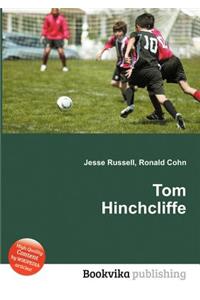 Tom Hinchcliffe