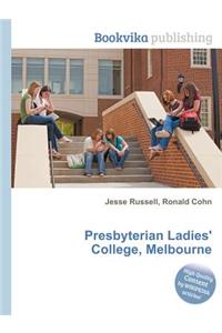 Presbyterian Ladies' College, Melbourne