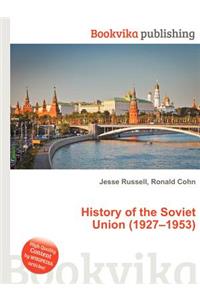 History of the Soviet Union (1927-1953)