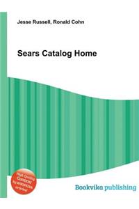 Sears Catalog Home