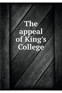 The Appeal of King's College