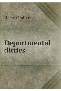 Deportmental ditties