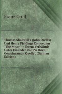 Thomas Shadwell's (John Ozell's) Und Henry Fieldings Comoedien 