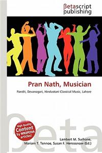 Pran Nath, Musician