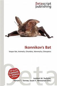 Ikonnikov's Bat