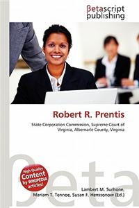 Robert R. Prentis